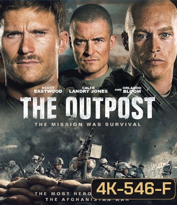 4K - The Outpost (2020) ฝ่ายุทธภูมิล้อมตาย - แผ่นหนัง 4K UHD