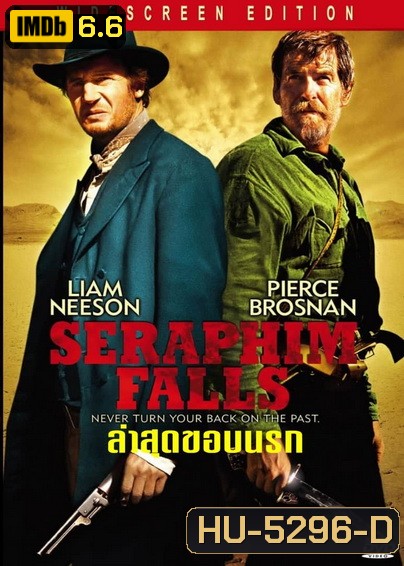 Seraphim Falls 2006 ล่าสุดขอบนรก