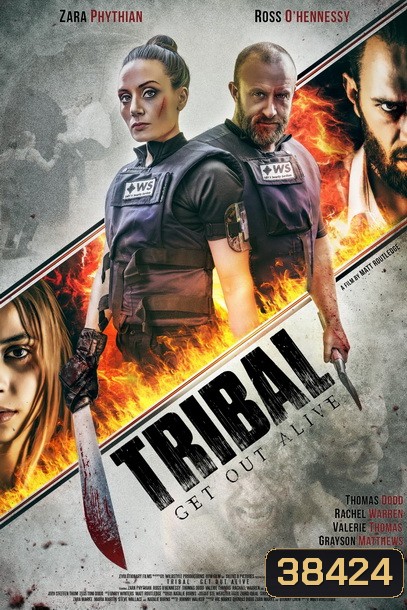 Tribal Get Out Alive (2020)