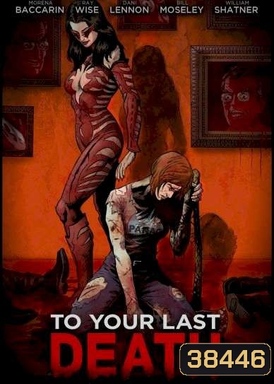 To Your Last Death (2019)