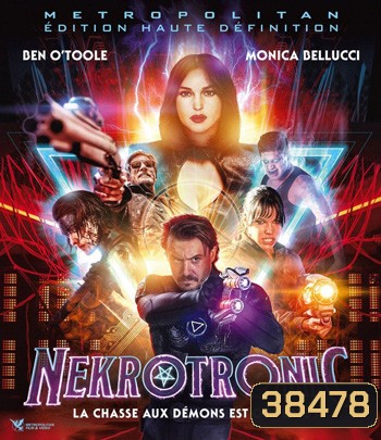Nekrotronic (2018) ทีมพิฆาตปีศาจไซเบอร์