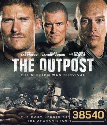 The Outpost (2020) ฝ่ายุทธภูมิล้อมตาย