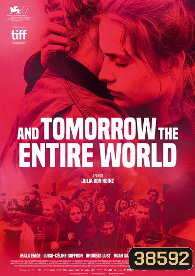 And Tomorrow the Entire World (2020) โลกทั้งใบในวันพรุ่งนี้