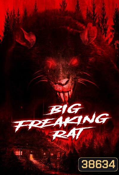 BIG FREAKING RAT (2020)