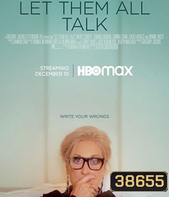 Let Them All Talk (2020)