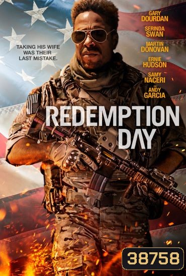 Redemption Day (2021) วันถอนแค้นไถ่ชีวิต