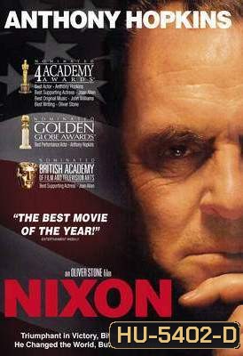 Nixon (1995) ประธานาธิบดีฉาวโลก