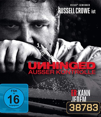 4K - Unhinged (2020) เฮียคลั่ง ดับเครื่องชน - แผ่นหนัง 4K UHD