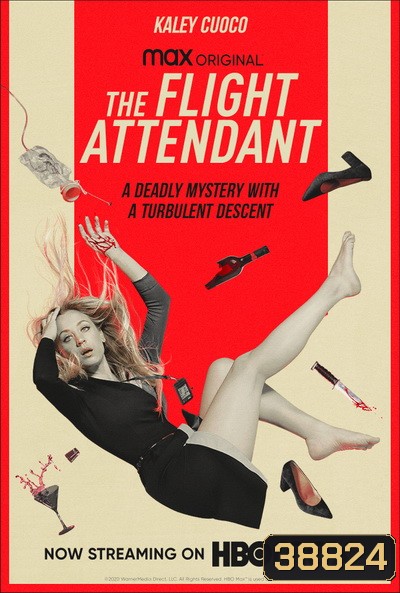 The Flight Attendant ไขปมฆ่ากับนางฟ้าติดปีก