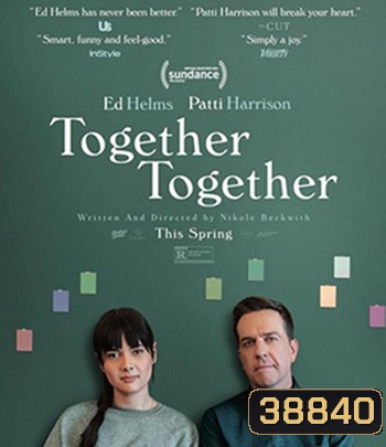 Together Together (2021)