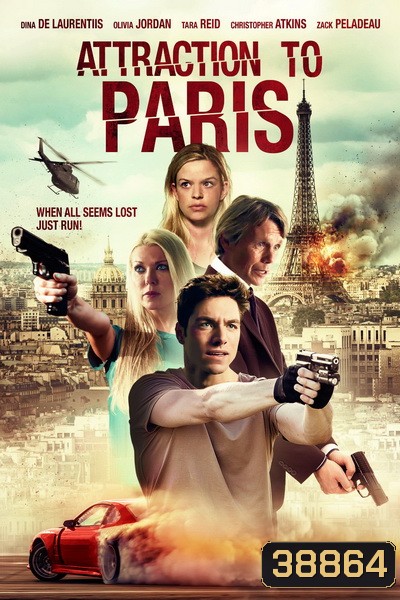 Attraction to Paris (2021) (แปล GOGLE)