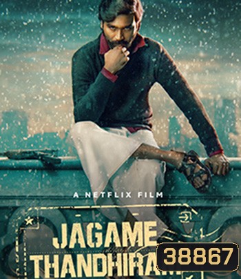 Jagame Thandhiram (2021)