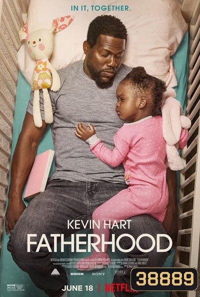 Fatherhood (2021) คุณพ่อเลี้ยงเดี่ยว