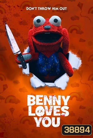 เบนนี่ ซี้โหดตุ๊กตาเฮี้ยน Benny Loves You (2019)