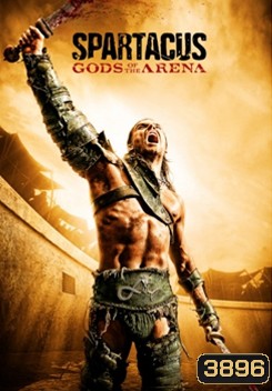 Spartacus Gods of the Arena Season 2(2011) สปาตาคัส ปฐมบทแห่งขุนศึก