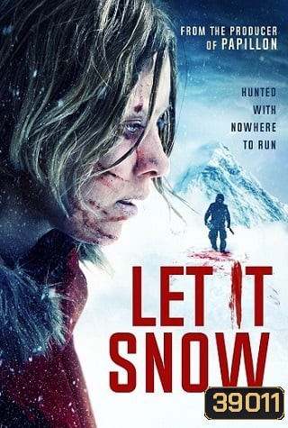 Let It Snow (2020) นรกเยือกแข็ง
