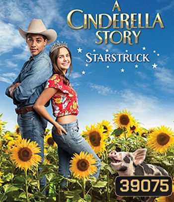 A Cinderella Story: Starstruck (2021)