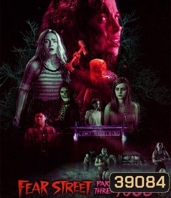 Fear Street Part 3: 1666 (2021) ถนนอาถรรพ์ ภาค 3: 1666