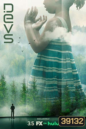 Devs เดฟส์ - 8 ตอนจบ