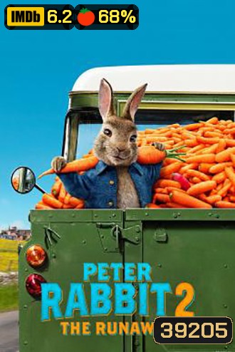 Peter Rabbit 2: The Runaway ปีเตอร์ แรบบิท ทู: เดอะ รันอะเวย์ (2021)