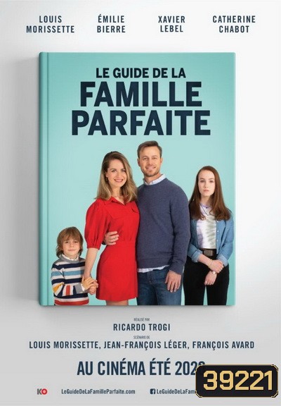 The Guide to the Perfect Family (2021) คู่มือครอบครัวแสนสุข