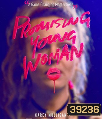 Promising Young Woman (2020) สาวซ่าส์ล่าบัญชีแค้น