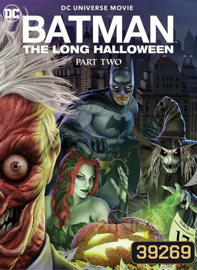 Batman: The Long Halloween, Part Two แบทแมน ฮาโลวีนที่ยาวนาน,พาร์ท2 (2021)