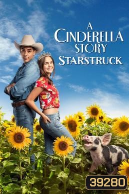 A Cinderella Story: Starstruck (2021)