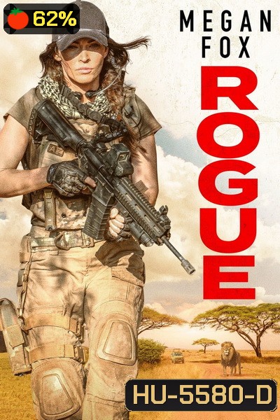 Rogue (2020) นางสิงระห่ำล่า