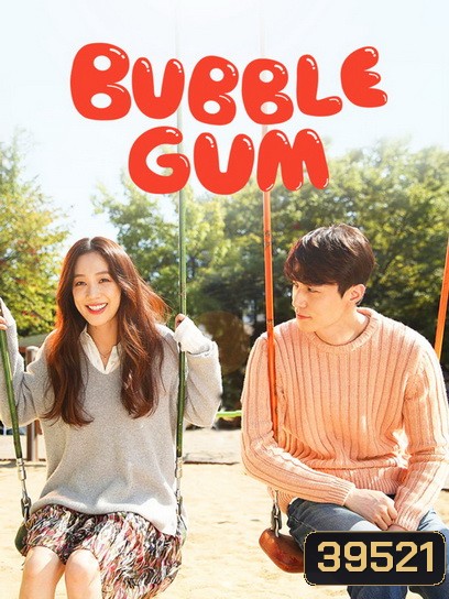 Bubblegum ( 16 ตอนจบ )