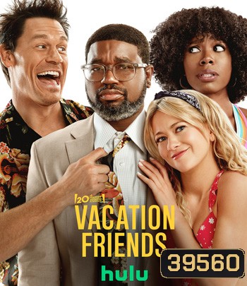 Vacation Friends (2021)