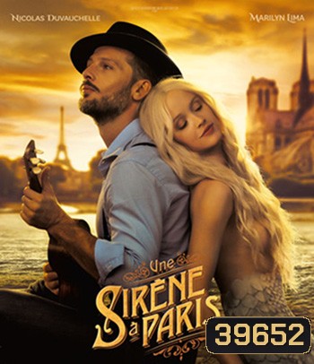 A Mermaid In Paris (2020) รักเธอ เมอร์เมด {บรรยายอังกฤษสีดำ}