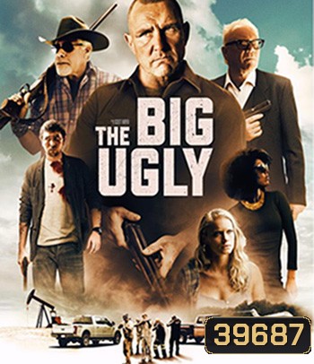 The Big Ugly (2020)