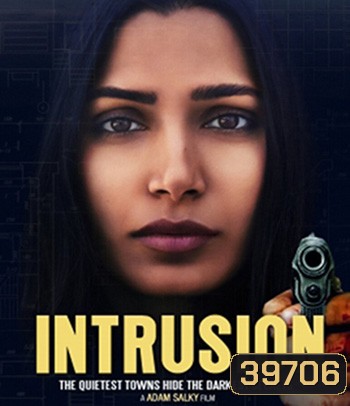 Intrusion (2021) ผู้บุกรุก