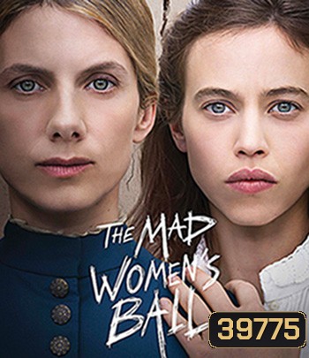 The Mad Women's Ball (2021)