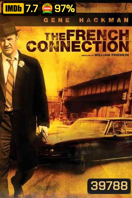 The French Connection (1971) มือปราบเพชรตัดเพชร 1