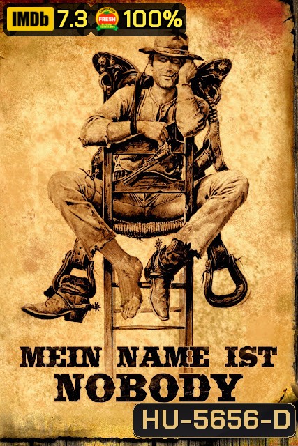 My Name Is Nobody (1973) สองสิงห์ปืนนิรนาม