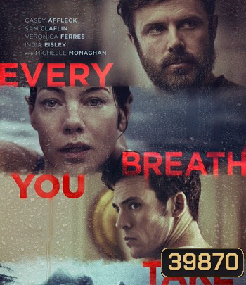 Every Breath You Take (2021) ลมหายใจลวงแค้น