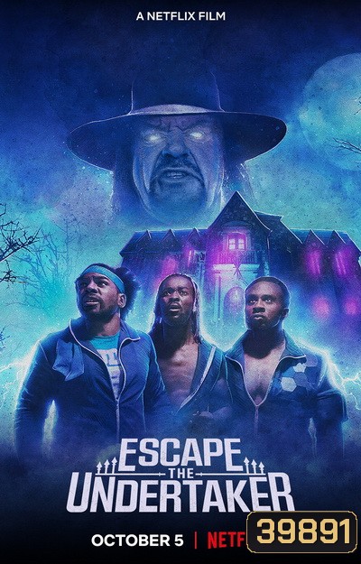 Escape The Undertaker (2021) หนีดิอันเดอร์เทเกอร์