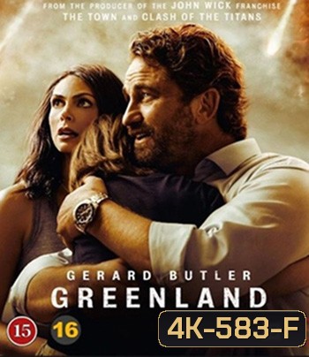 4K - Greenland (2020) นาทีระทึก..วันสิ้นโลก - แผ่นหนัง 4K UHD