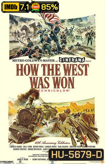 How The West Was Won (1962) พิชิตตะวันตก