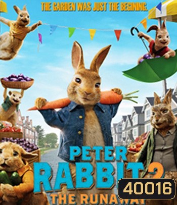 4K - Peter Rabbit 2: The Runaway (2021) ปีเตอร์ แรบบิท 2: เดอะ รันอะเวย์ - แผ่นหนัง 4K UHD