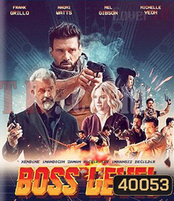Boss Level (2020) บอสมหากาฬ ฝ่าด่านนรก