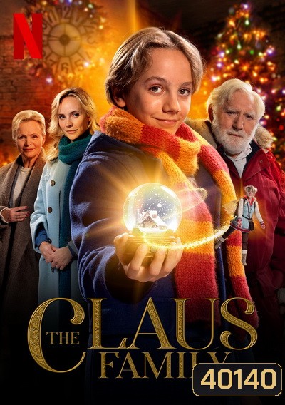 The Claus Family (2020) คริสต์มาสตระกูลคลอส
