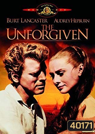 The Unforgiven ดับนรกปืนโหด [1960]