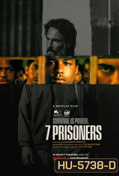 7 Prisoners (2021) 7 นักโทษ