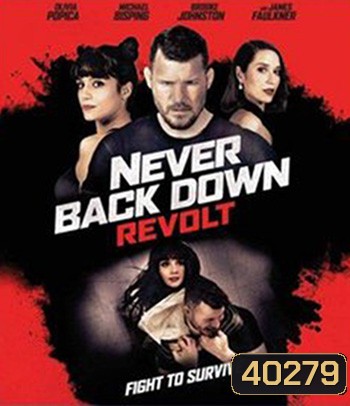 Never Back Down: Revolt (2021)
