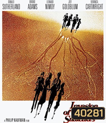 4K - Invasion of the Body Snatchers (1978) สยองลอกพันธุ์มนุษย์ - แผ่นหนัง 4K UHD