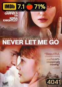 Never Let Me Go ครั้งหนึ่งของชีวิต...ขอรักเธอ
