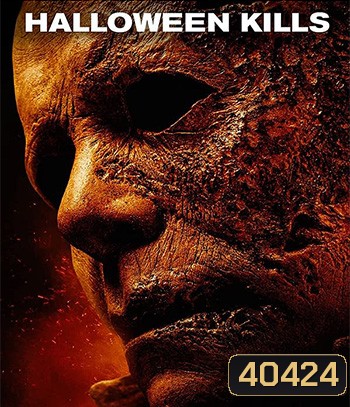 4K - Halloween Kills (2021) ฮาโลวีนสังหาร - แผ่นหนัง 4K UHD